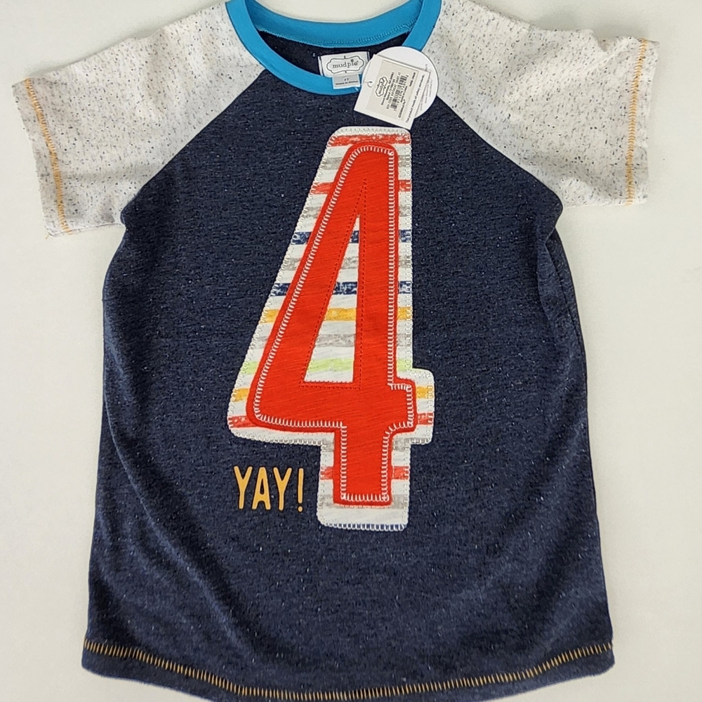 mudpie "4" Birthday Shirt.  Size 4T.  NWT
